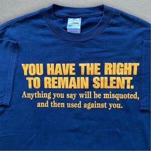 Vintage Y2K Quote Tee Shirt humor joke remain silent 2000s text funny L navy